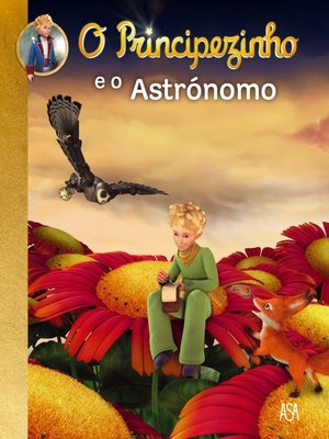 cover image of O Principezinho e o Astrónomo